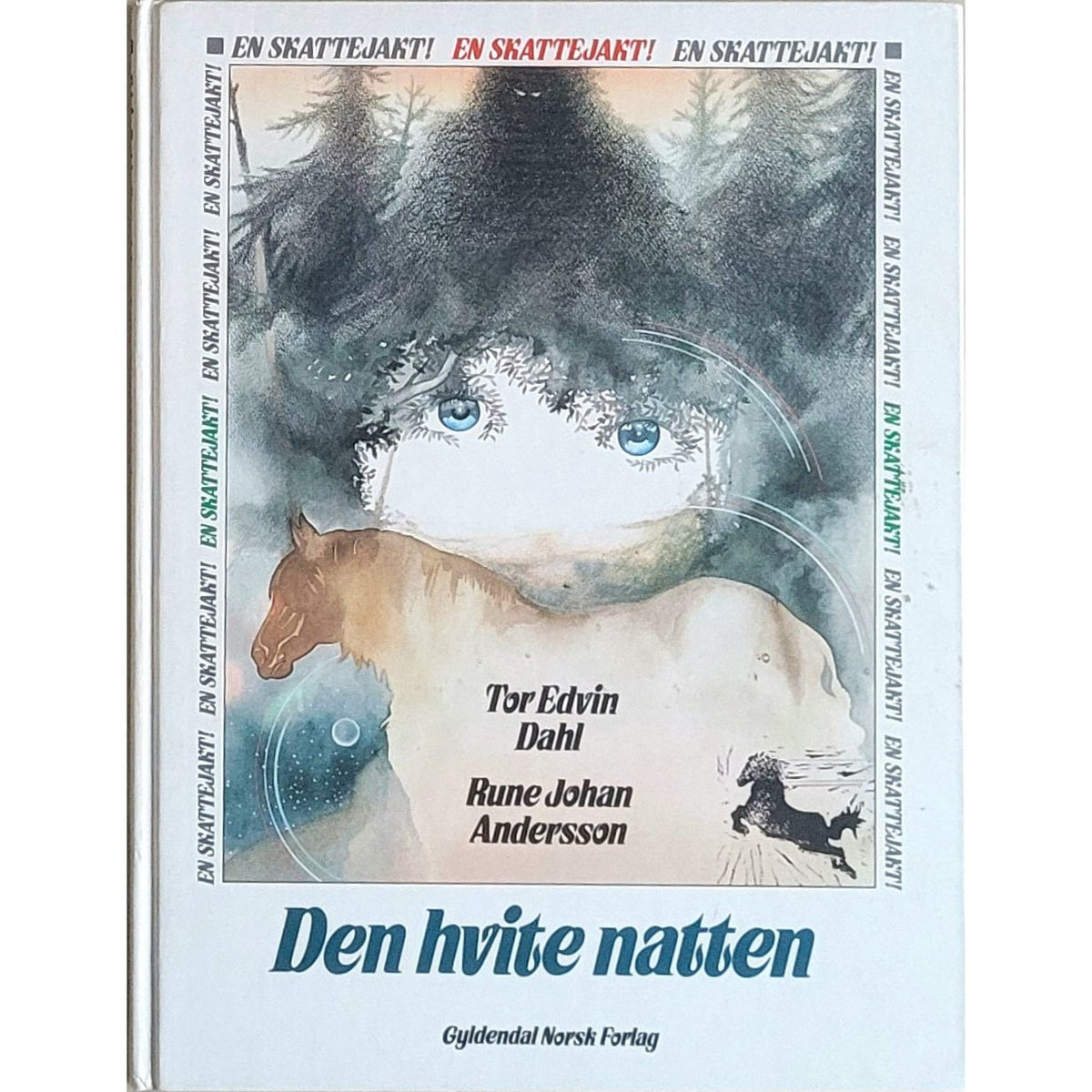 Den hvite natten - brukte bøker av Tor Edvin Dahl og Rune Johan Andersson