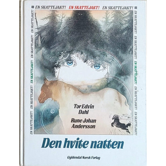 Den hvite natten - brukte bøker av Tor Edvin Dahl og Rune Johan Andersson