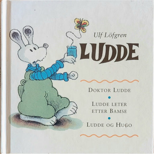 Ludde - 3 bøker i én , brukte bøker av Ulf Löfgren