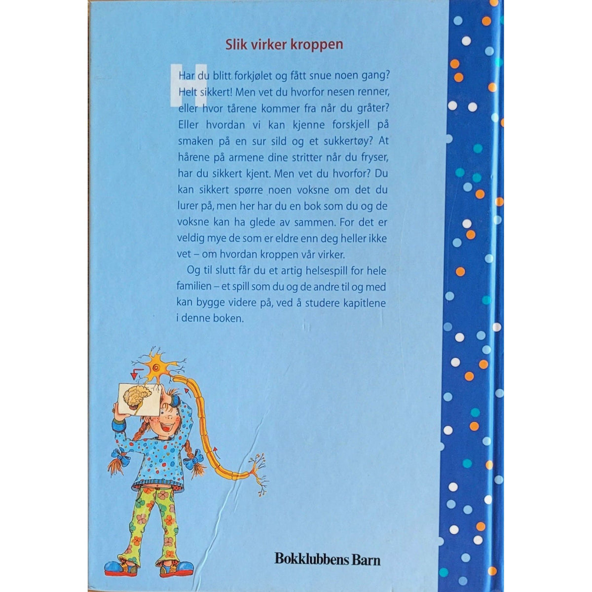 Slik virker kroppen