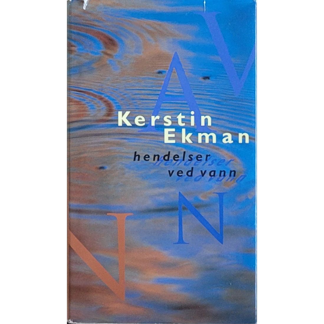 Hendelser ved vann, brukte bøker av Kerstin Ekman