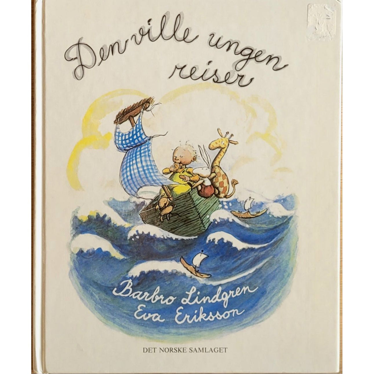 Den ville ungen reiser (nynorsk) - Brukte barnebøker av Barbro Lindgren og Eva Eriksson
