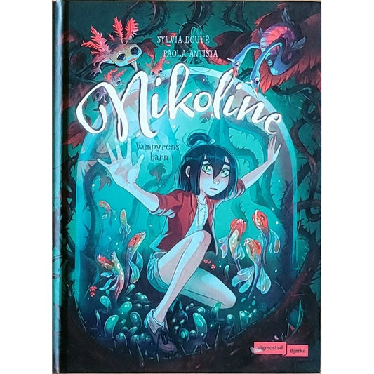 Nikoline 4 - Vampyrens barn, brukte bøker av Sylvia Douyé