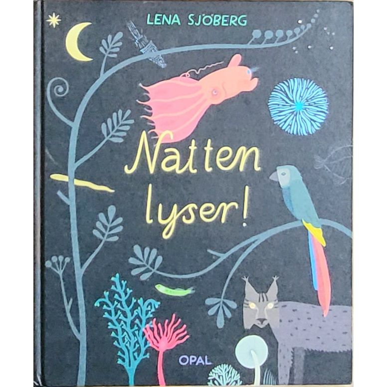 Natten lyser!, brukte bøker av Lena Sjõberg
