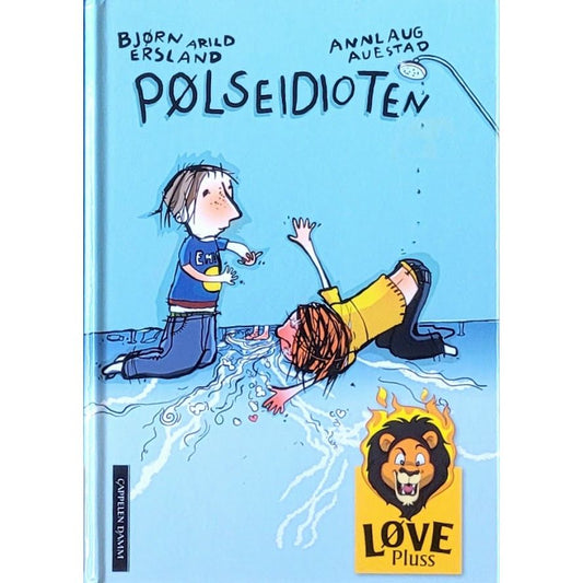 Pølseidioten! Brukte bøker av Bjørn Arild Ersland. Løve Pluss