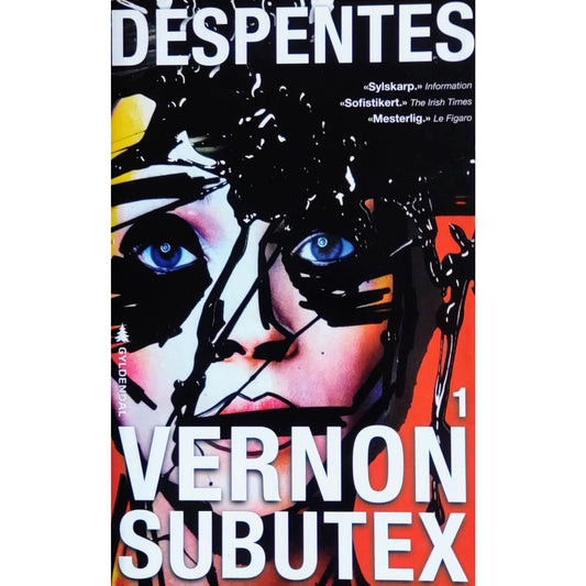  Virginie Despentes:  Vernon Subutex 1. Brukte bøker av Despentes