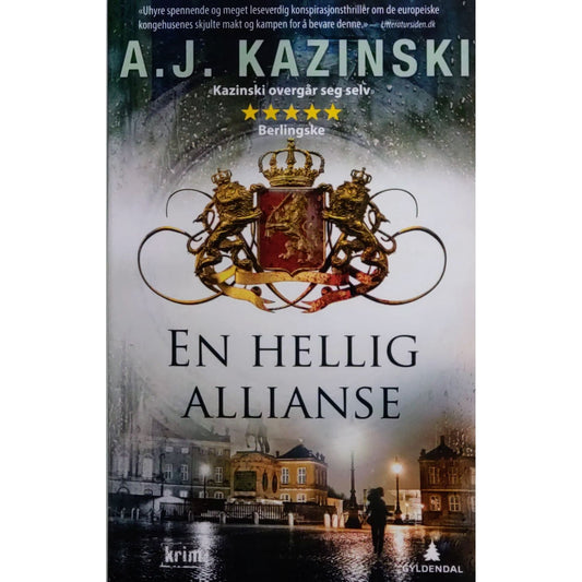 Kazinski, A.J.:  En hellig allianse. Brukte bøker av A..J. Kazinsky