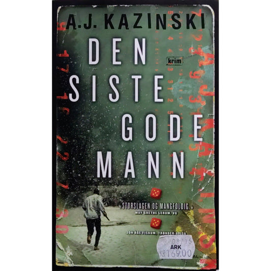 Kazinski, A.J.:  Den siste gode mann. Brukte bøker av A..J. Kazinsky