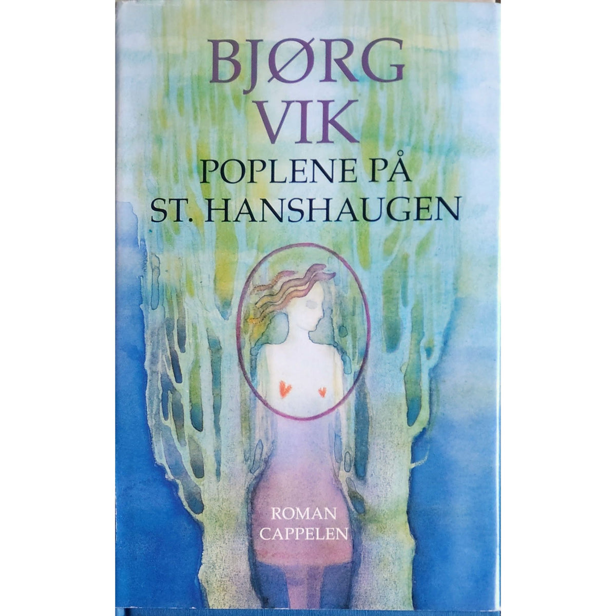 Poplene på St. Hanshaugen. Brukte bøker av Bjørg Vik