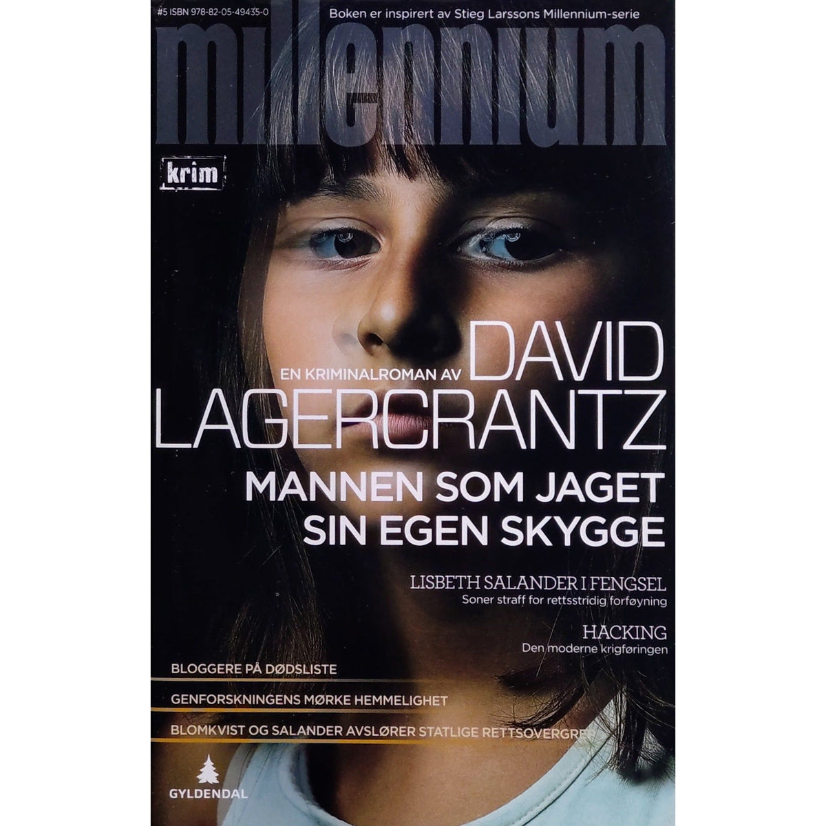 David Lagercrantz: Mannen som jaget sin egen skygge Brukte bøker. Stieg Larsson