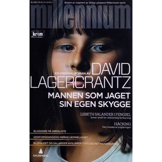 David Lagercrantz: Mannen som jaget sin egen skygge Brukte bøker. Stieg Larsson