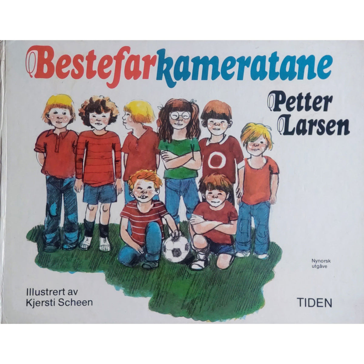 Bestefar-kameratane. Brukte bøker av Petter Larsen og Kjersti Scheen