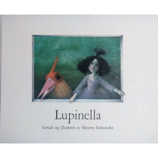 Lupinella. Brukte bøker av Binette Schroeder