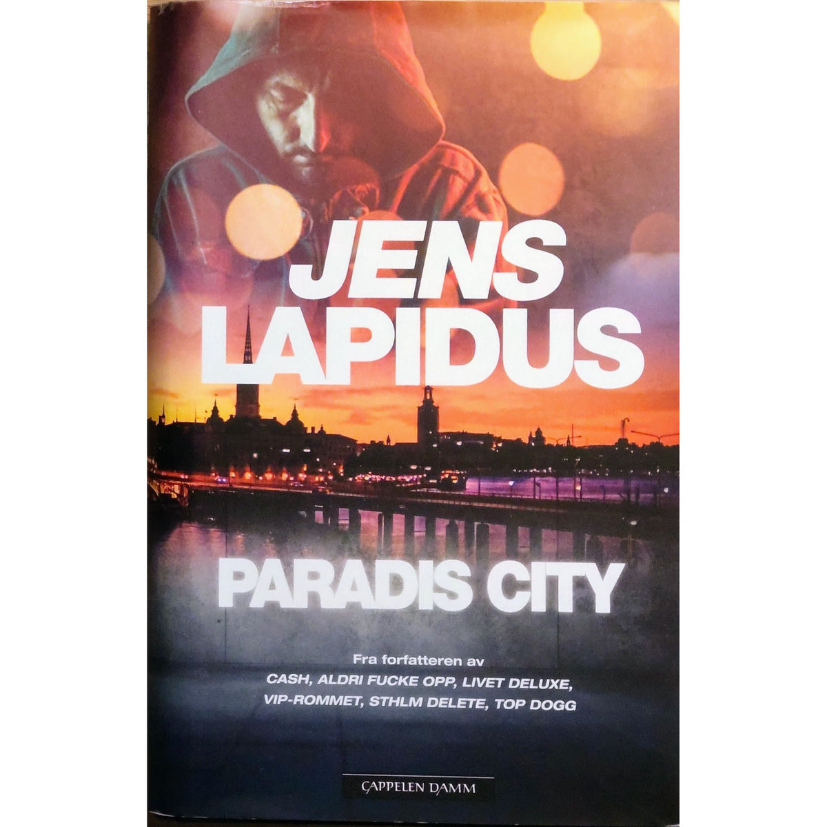 Jens Lapidus: Paradis City. Brukt bok av Jens Lapidus