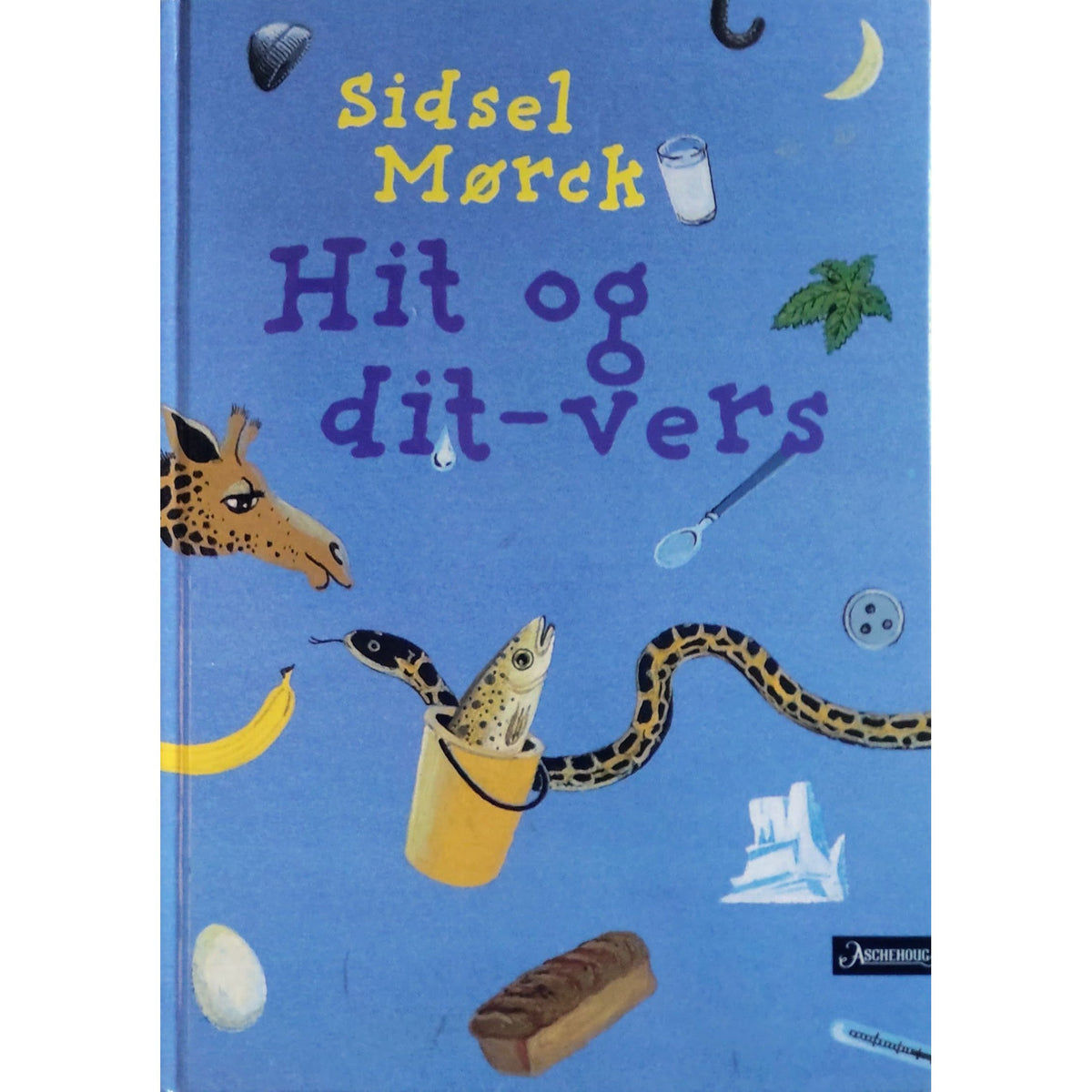 Hit og dit-vers. Brukte bøker av Sidsel Mørck