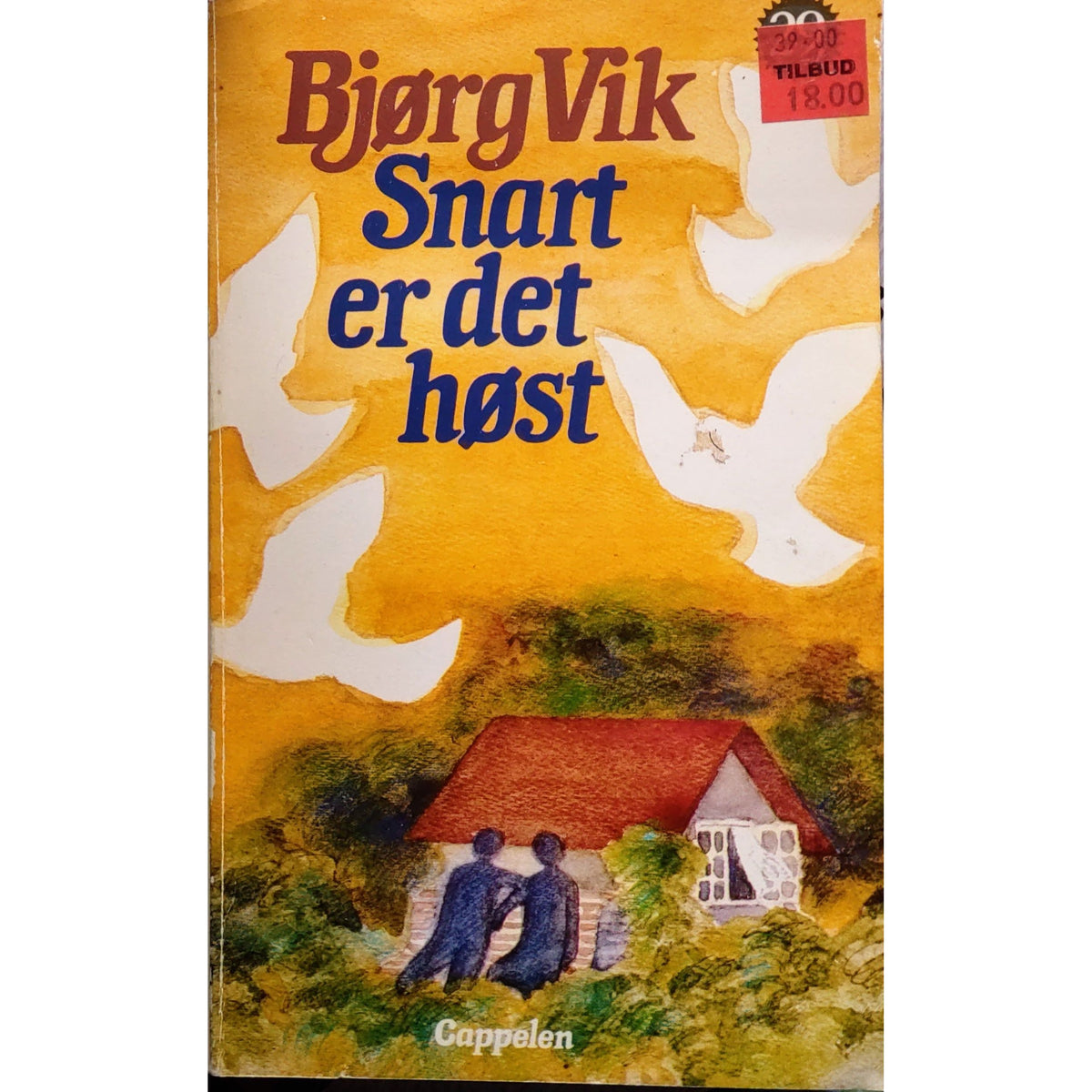 Bjørg Vik: Snart er det høst Brukte bøker