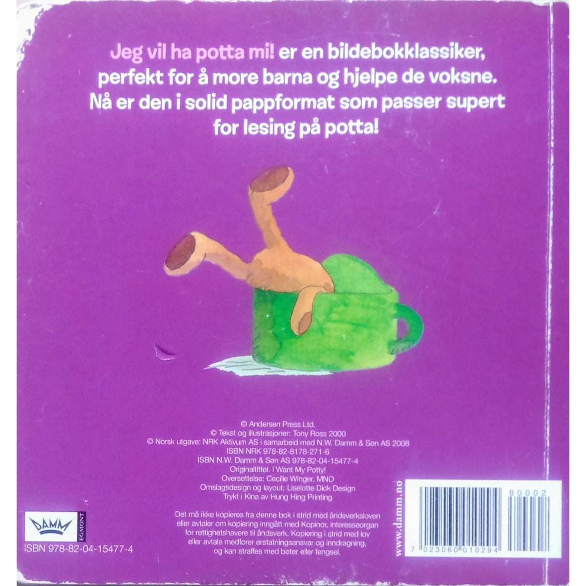 Jeg vil ha potta mi! - Lille Prinsesse. Brukte bøker av Tony Ross
