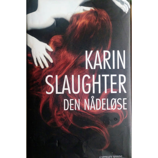 Den nådeløse, brukte bøker av Karin Slaughter