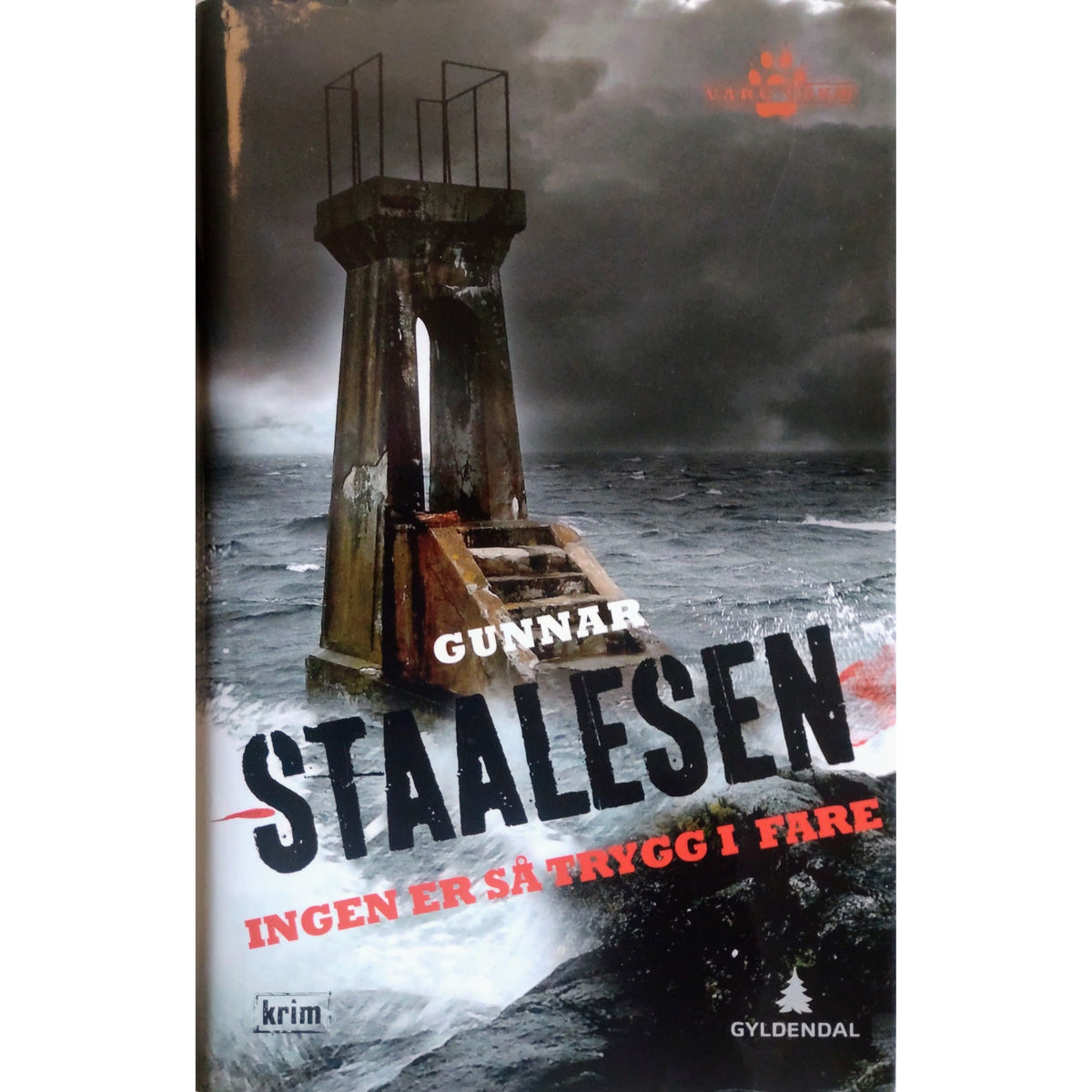Gunnar Staalesen: Ingen er så trygg i fare. Varg Veum. Brukt bok