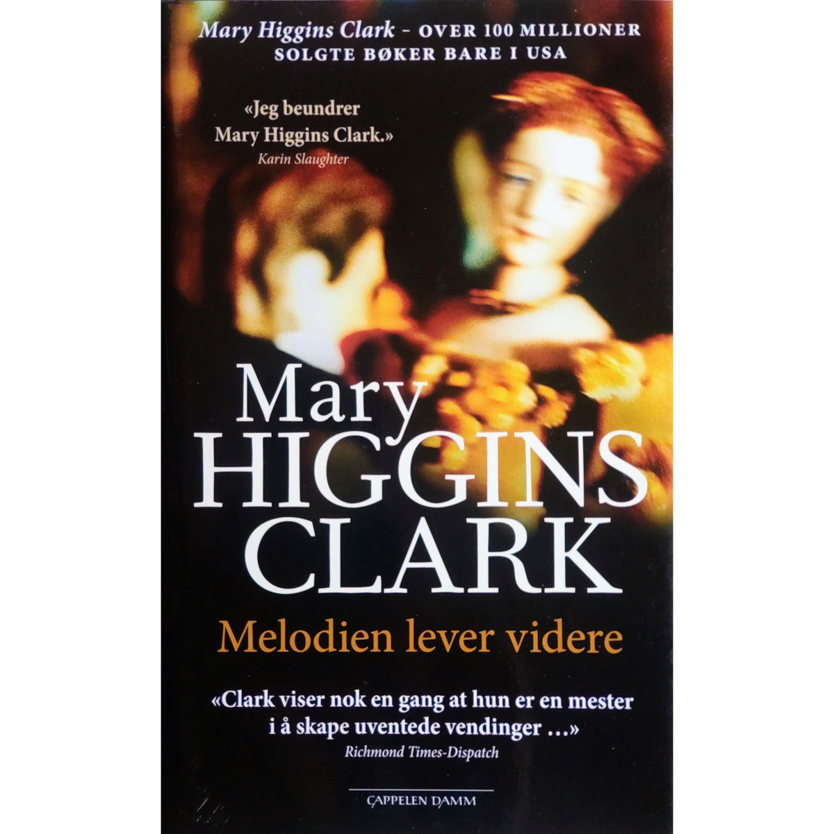 Melodien lever videre. Brukte bøker av Mary Higgins Clark