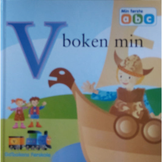 Min første abc - v-boken min. Brukte bøker av Go'boken