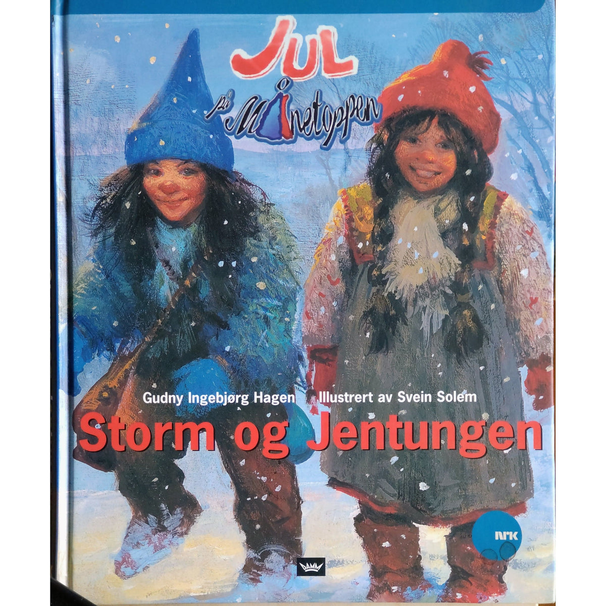 Jul på Månetoppen - Storm og Jentungen, brukte bøker av Gudny Ingebjørg Hagen