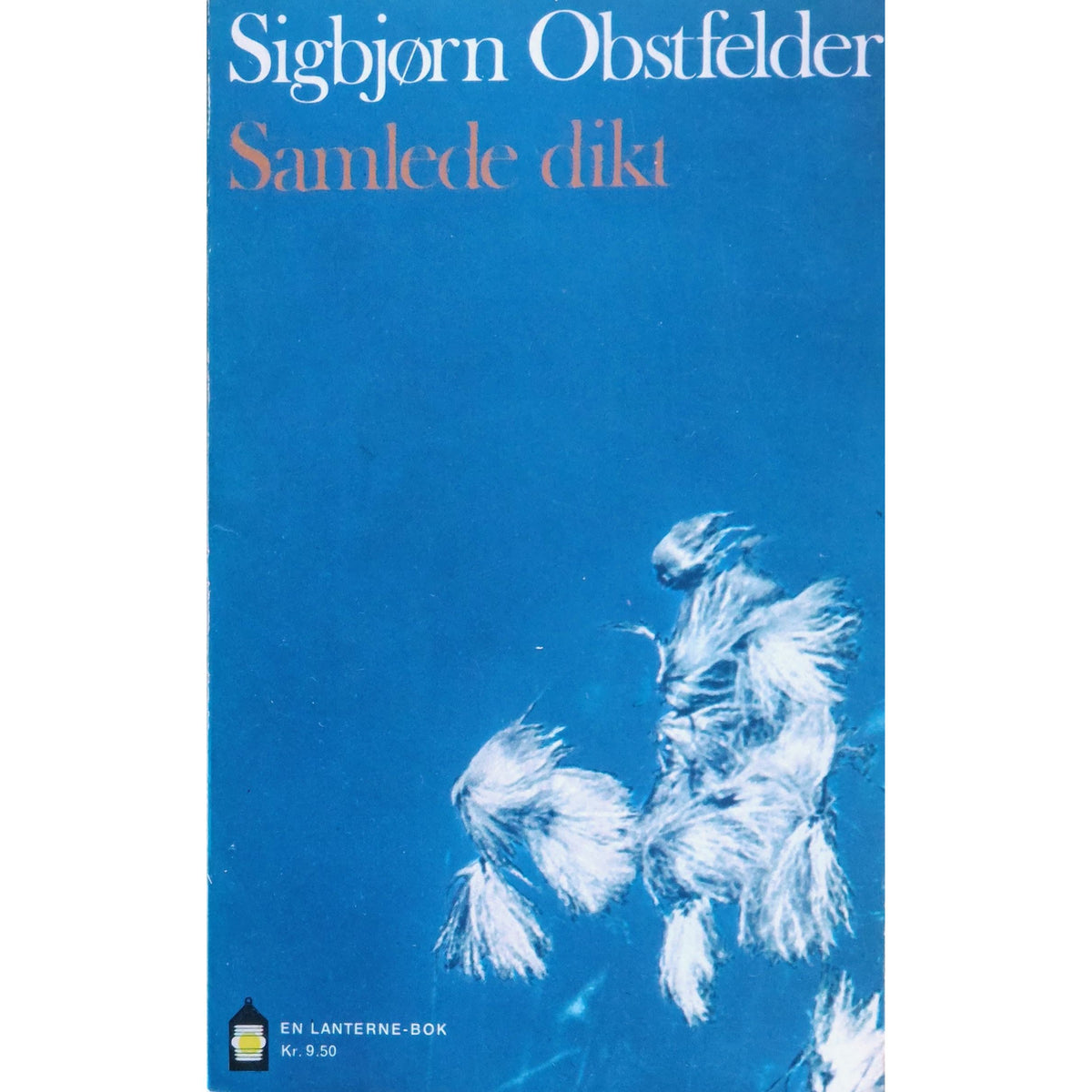 Samlede dikt. Brukte bøker av Sigbjørn Obstfelder. Norsk lyrikk.