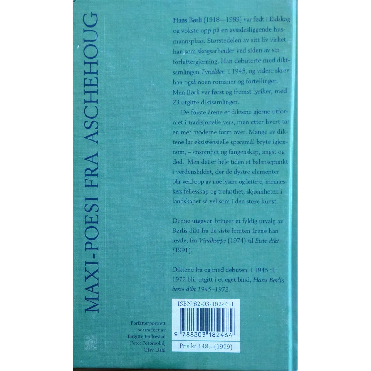 Hans Børlis beste dikt  1974 - 1989/91. Brukt bok av Hans Børli