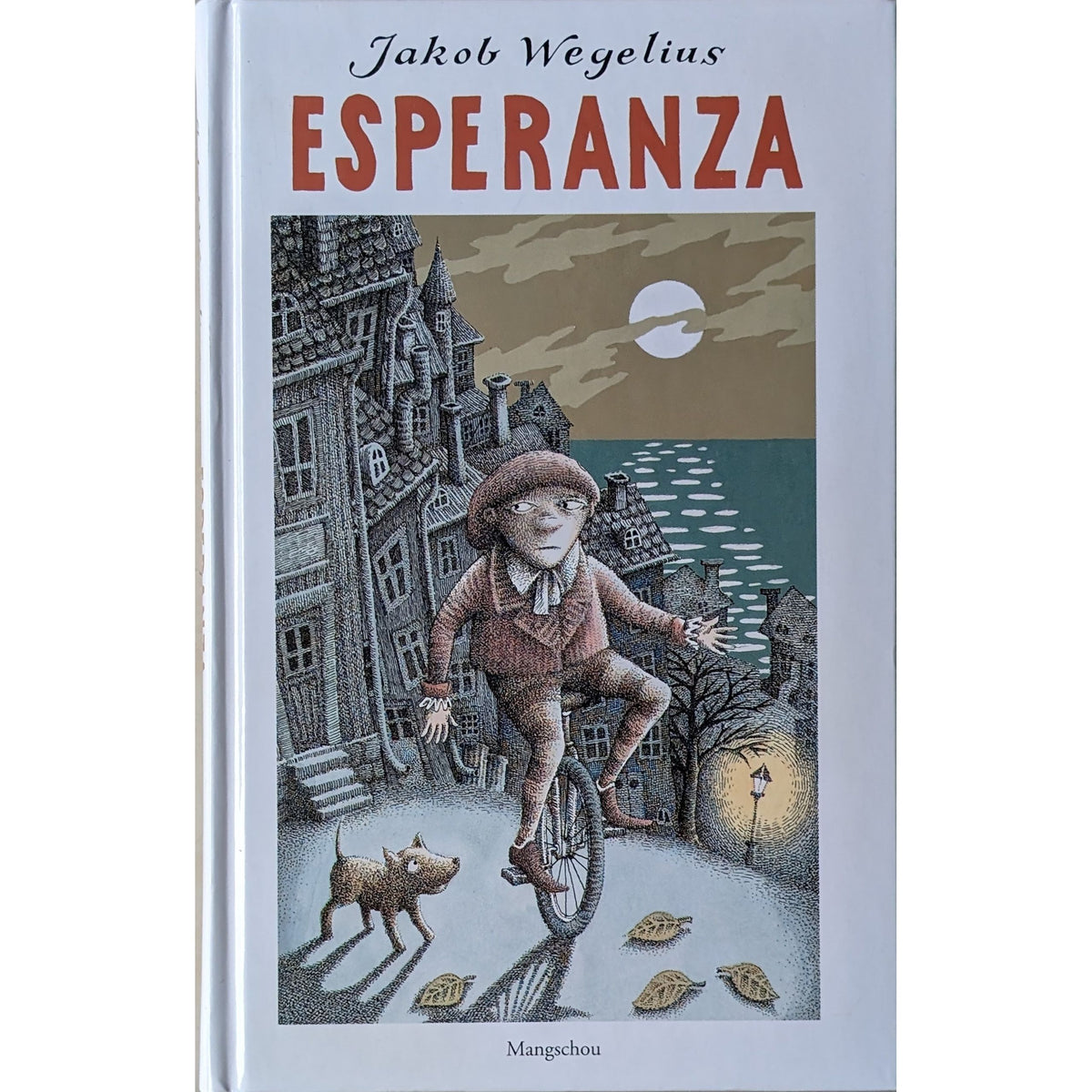 Esperanza, brukte bøker av Jakob Wegelius
