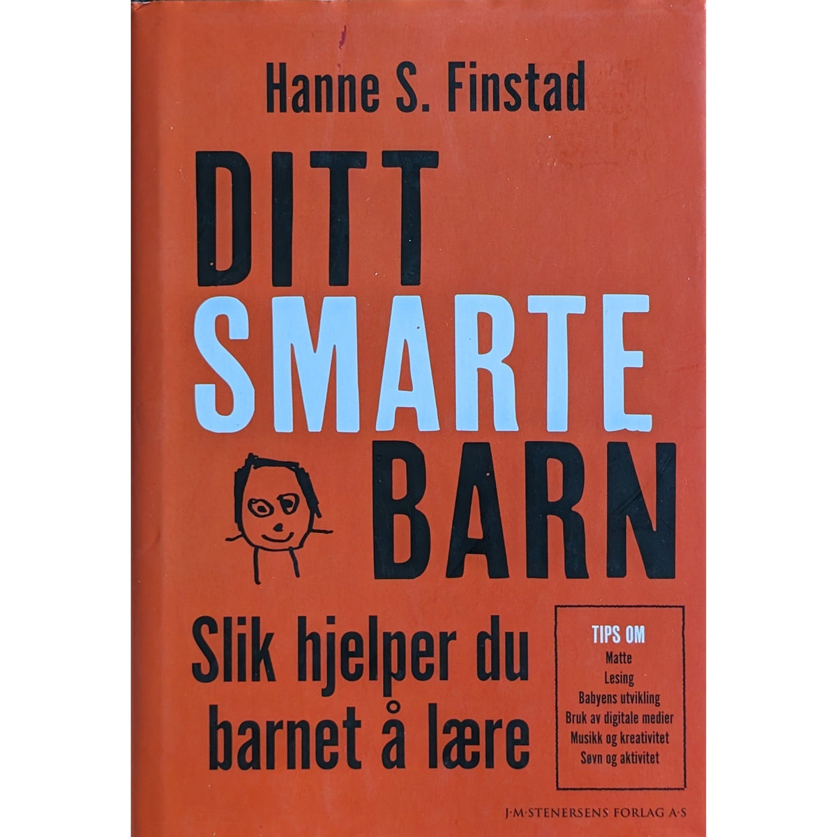 Ditt smarte barn - Slik hjelper du barnet å lære, brukte bøker av Hanne S. Finstad