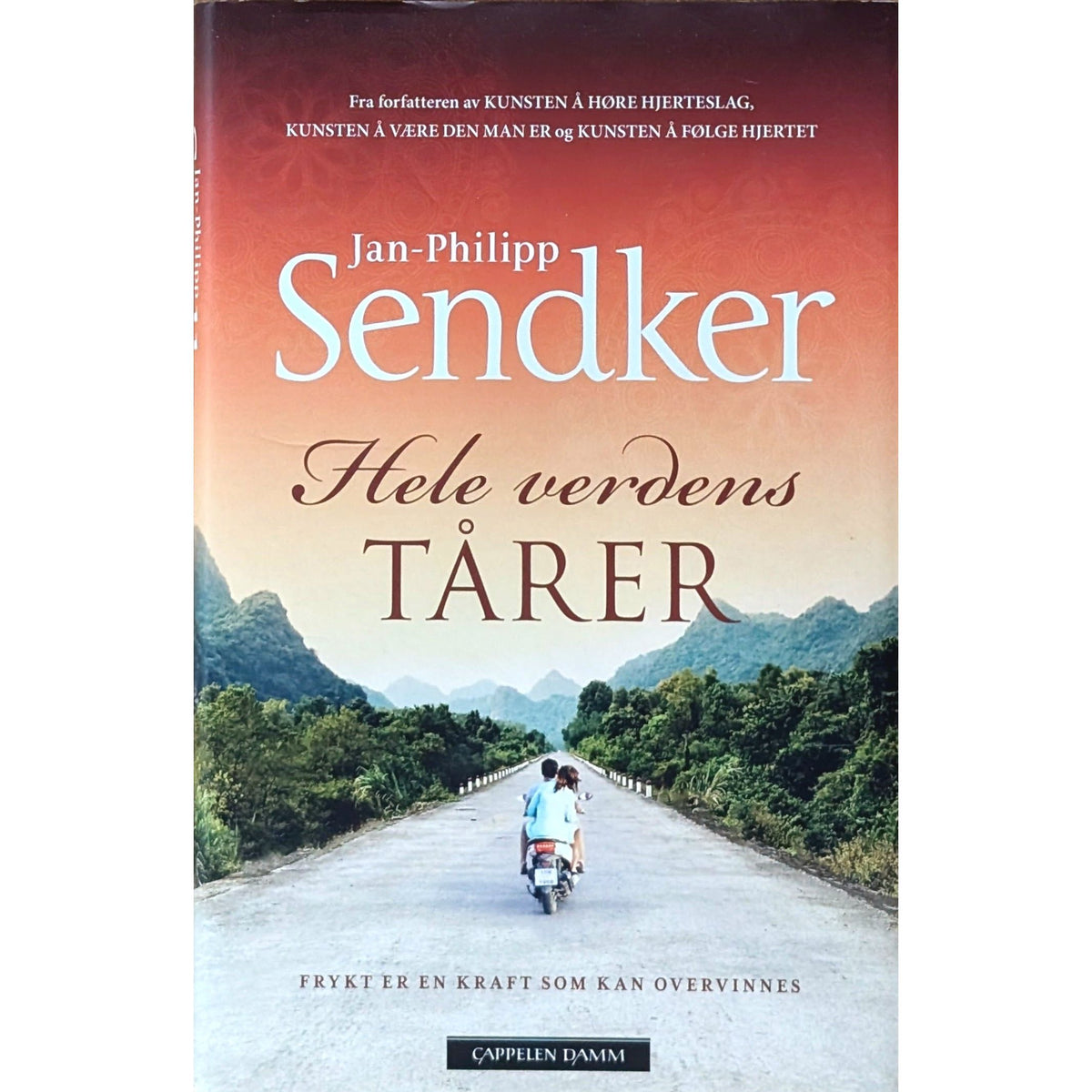 Hele verdens tårer - Brukte bøker av Jan-Philipp Sendker