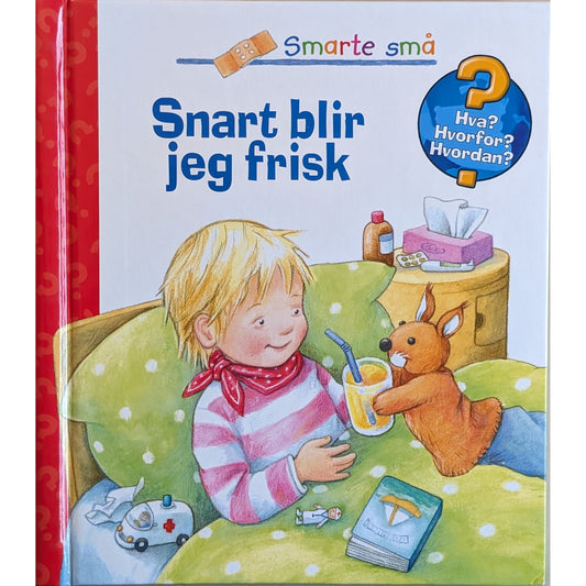 Snart blir jeg frisk- Brukte barnebøker fra Smarte små