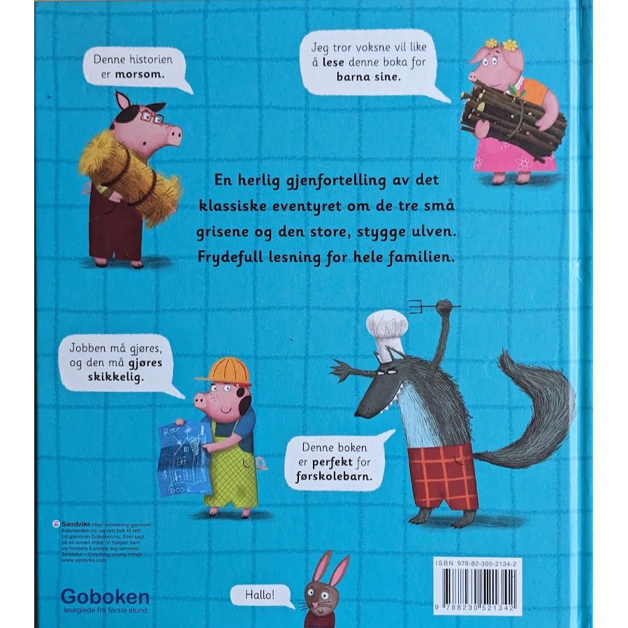 Bryan, Ed: De tre små griser