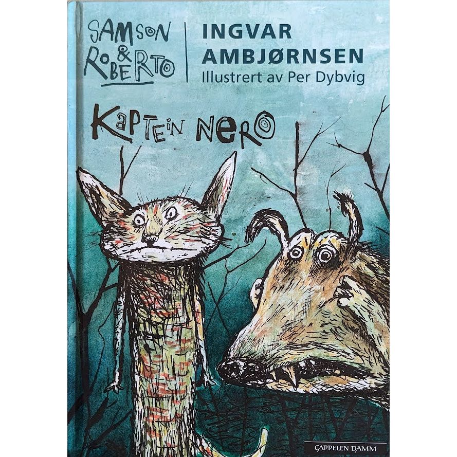 Kaptein Nero - Samson & Roberto 4, brukte bøker av Ingvar Ambjørnsen og Per Dybvig