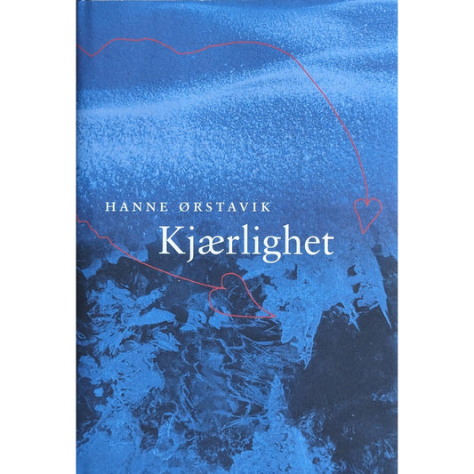 Kjærlighet, brukte bøker av Hanne Ørstavik