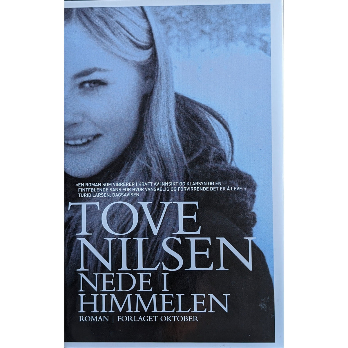 Nede i himmelen, brukte bøker av Tove Nilsen. Oppvekstroman fra Bøler
