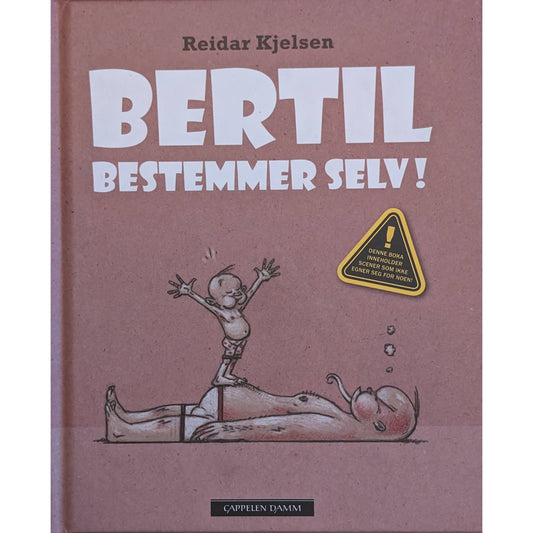 Bertil bestemmer selv, brukte bøker av Reidar Kjelsen