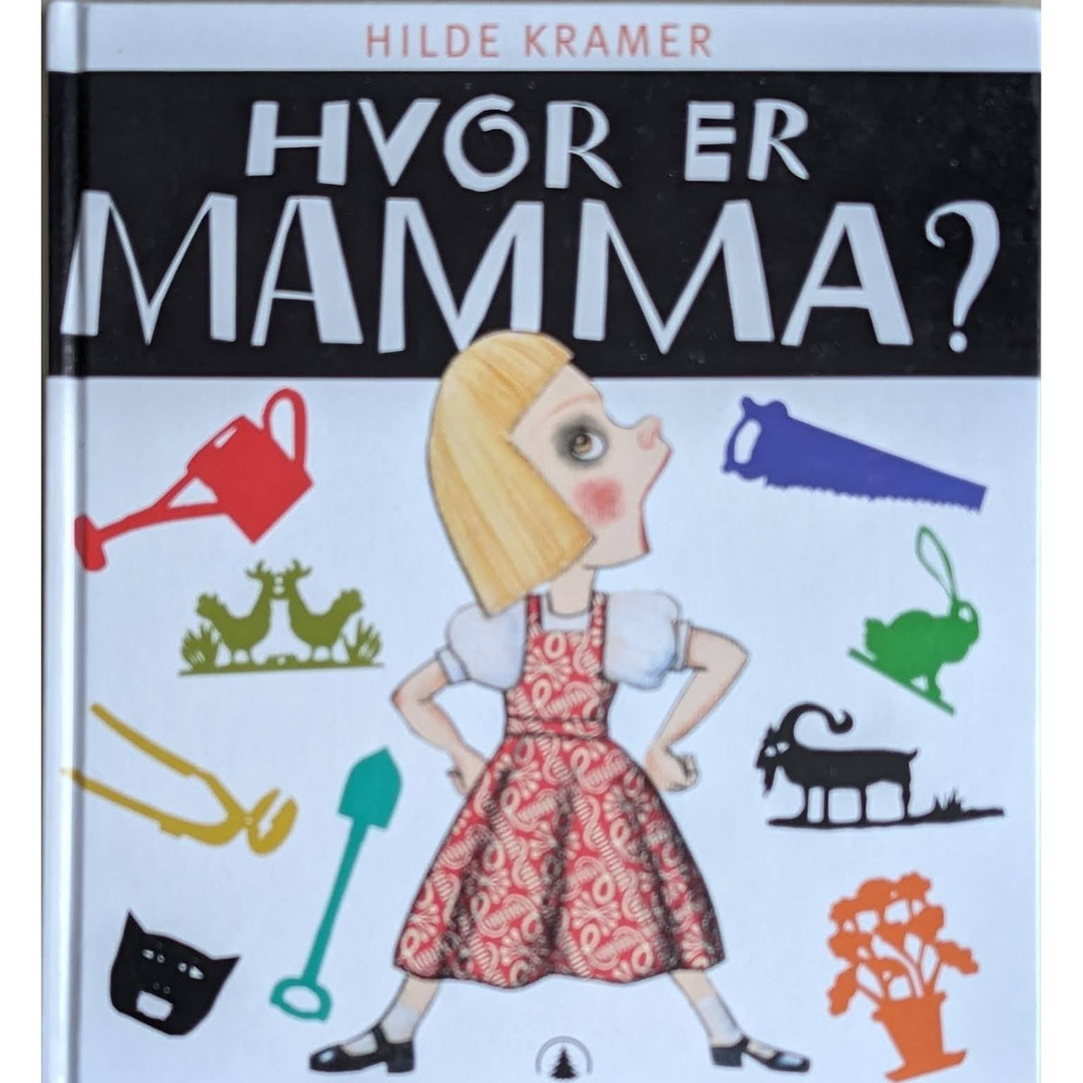 Hvor er mamma? Brukte bøker av Hilde Kramer