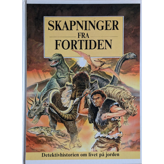 Skapninger fra fortiden. Brukte bøker av John Stidworthy