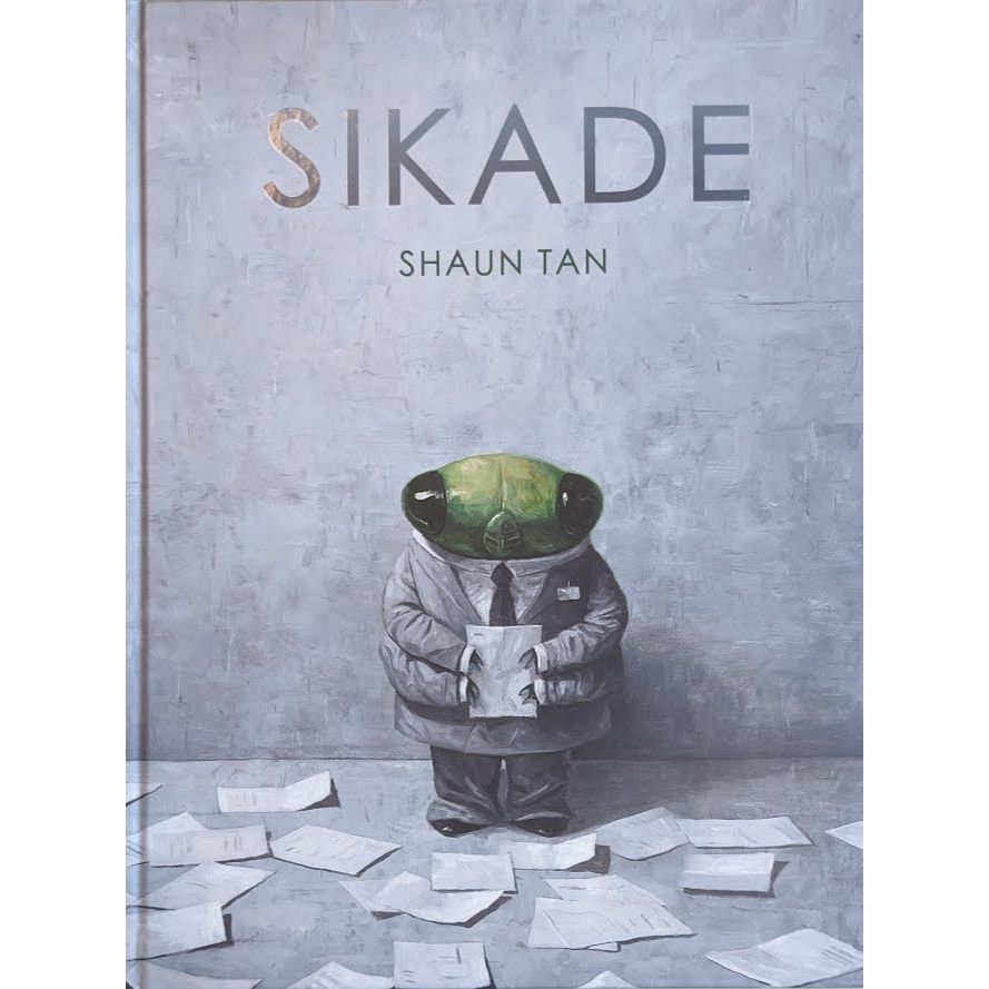 Sikade - brukte bøker av Shaun Tan