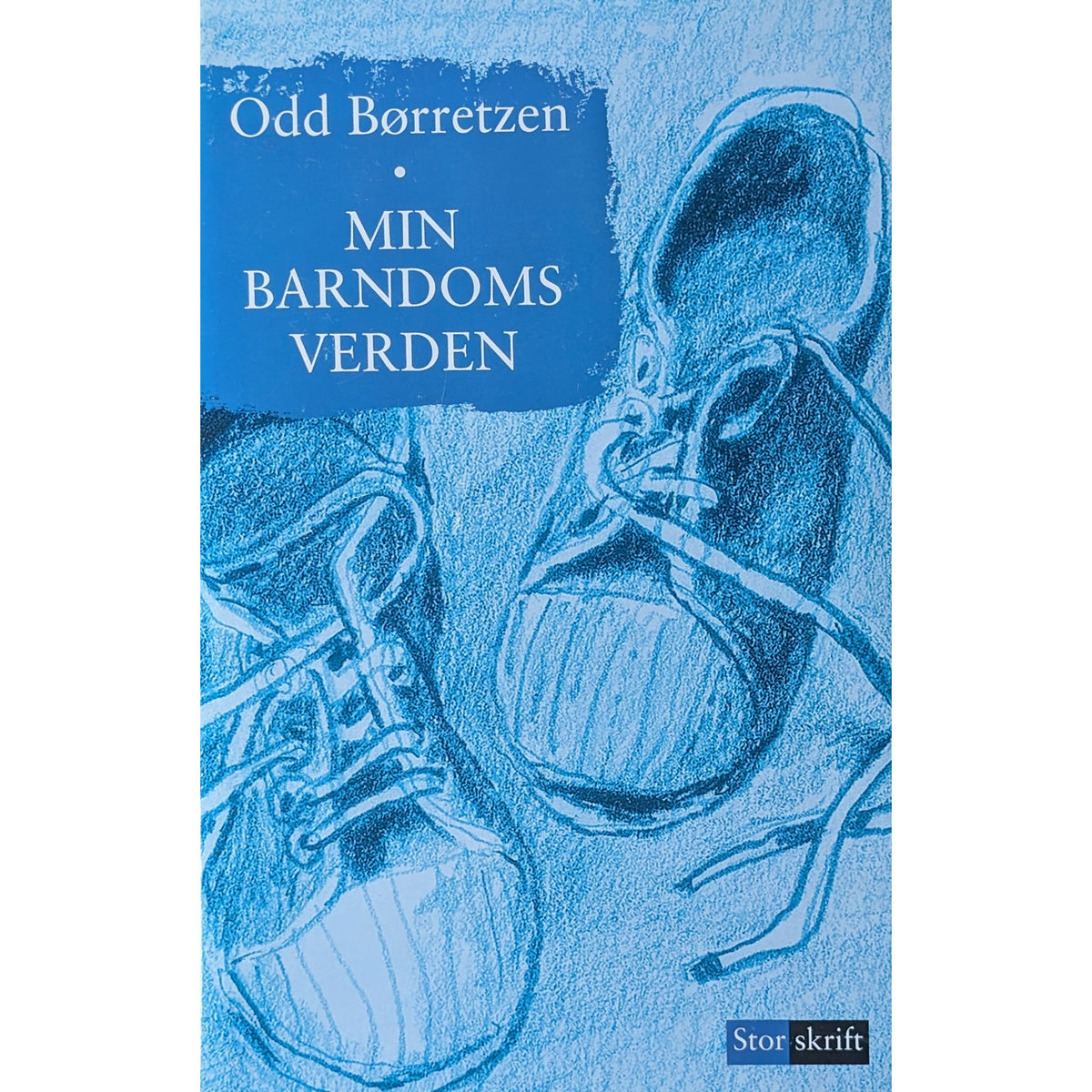 Min barndoms verden. Brukte bøker av Odd Børretzen