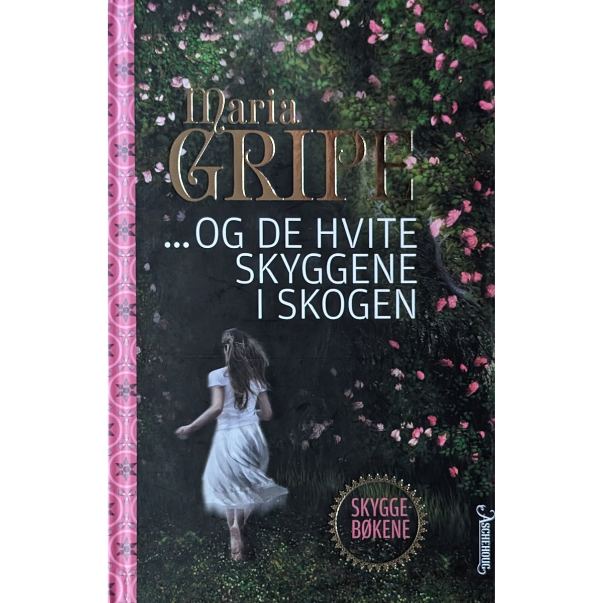 ... og de hvite skyggene i skogen. Brukte bøker av Maria Gripe. Skyggebarna-serien