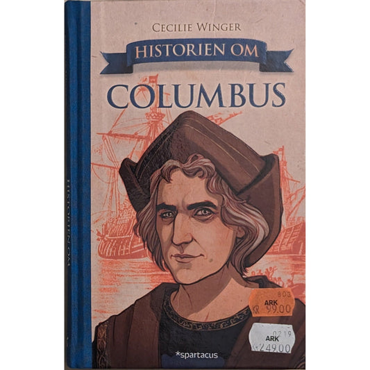 Historien om Columbus - Brukte bøker Cecilie Winger