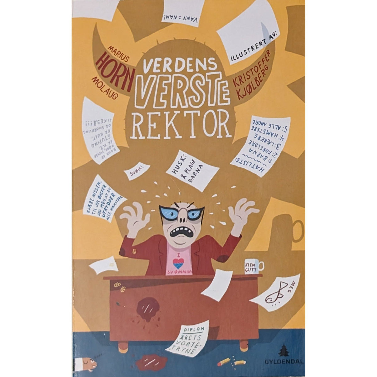 Verdens verste rektor. Brukte bøker av Marius Horn Molaug og Kristoffer Kjølberg