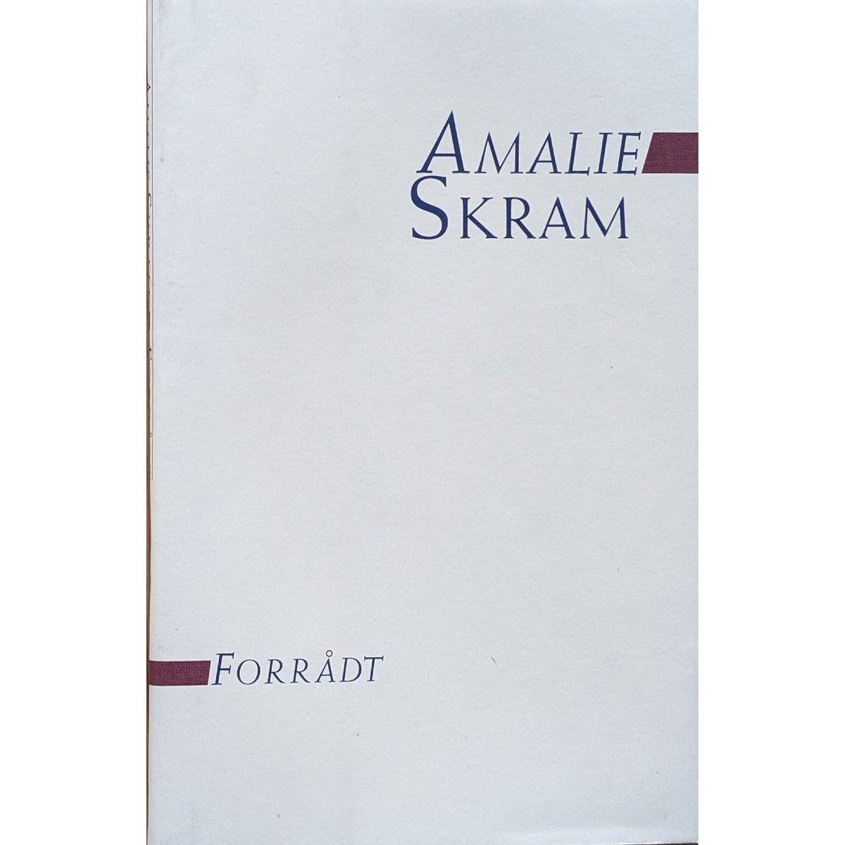 Forrådt, brukte bøker av Amalie Skram