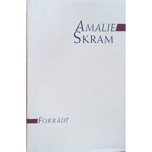 Forrådt, brukte bøker av Amalie Skram