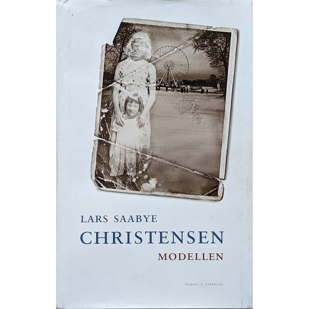 Lars Saabye Christensen: Modellen - Brukte bøker