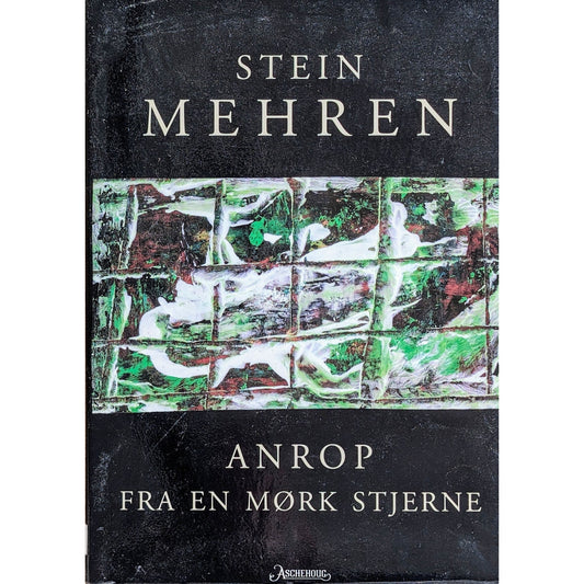 Anrop fra en mørk stjerne Dikt 2006. Brukte bøker av Stein Mehren