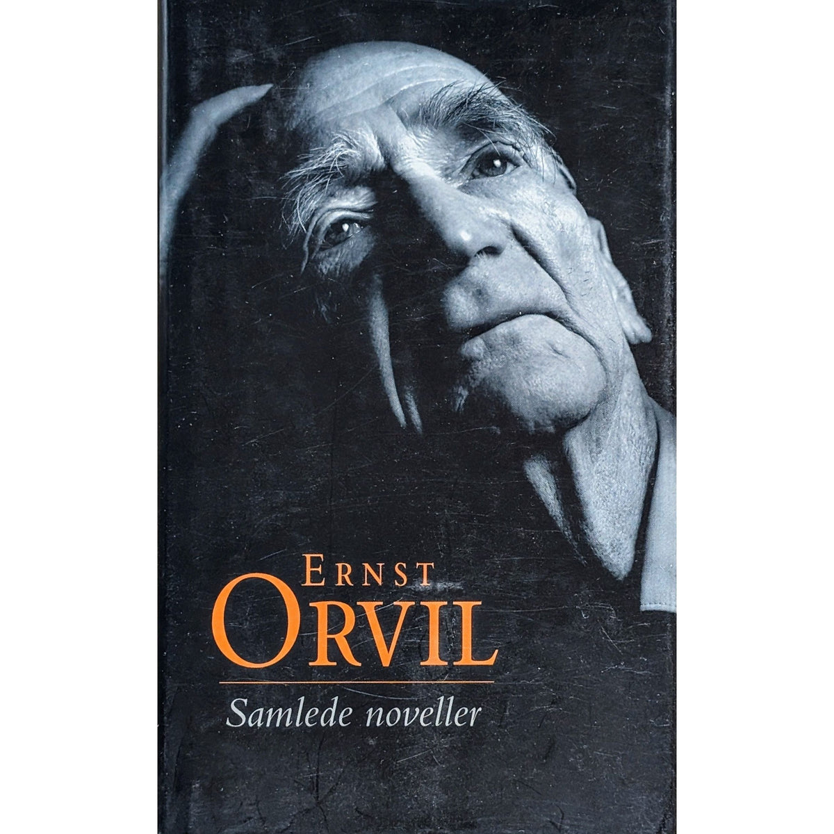 Ernst Orvil: Samlede noveller. Brukte bøker