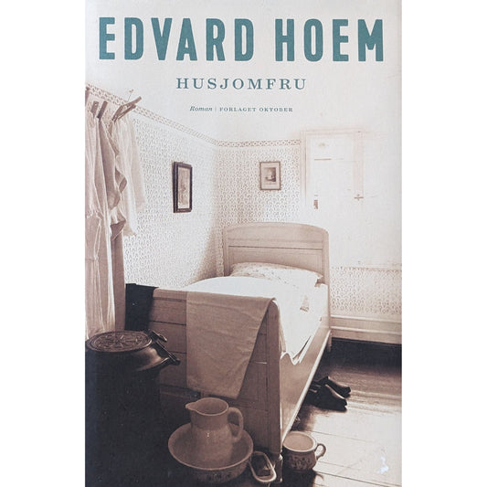 Familien fra Rekneslia 6 - Husjomfru, brukte bøker av Edvard Hoem